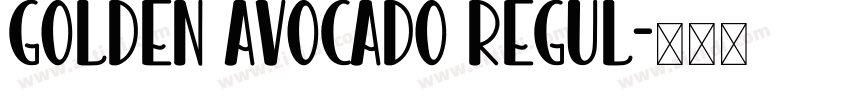 Golden Avocado Regul字体转换